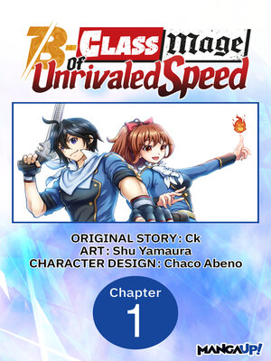 cover image of The B-Class Mage of Unrivaled Speed, Chapter 1